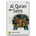 Al Quran dan Sains : Memahami Metodologi Bimbingan Al Quran bagi Sains