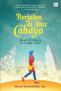 BERJALAN DI ATAS CAHAYA KISAH 99 CAHAYA DI LANGIT EROPA