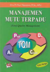 Image of MANAJEMEN MUTU TERPADU (Total Quality Management)