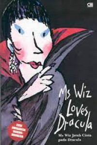 Image of MS WIZ LOVES DRACULA (MS WIZ JATUH CINTA PADA DRACULA)