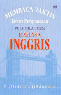 Membaca Taktis Lewat Penguasaan Pola-Pola Umum Bahasa Inggris