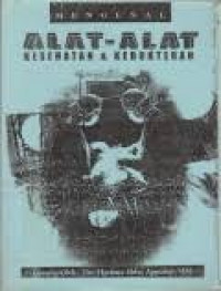 Image of Mengenal Alat-Alat Kesehatan dan Kedokteran