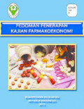 Pedoman Penerapan Kajian Farmakoekonomi