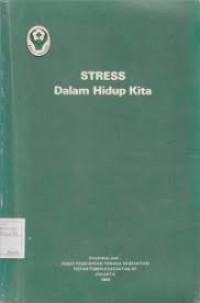 Image of STRESS DALAM HIDUP KITA