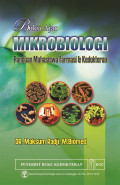 Buku Ajar MIKROBIOLOGI Panduan Mahasiswa Farmasi & Kedokteran