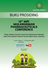 Image of Buku Prosiding 12th MPC MULAWARMAN PHARMACEUTICALS CONFERENCE