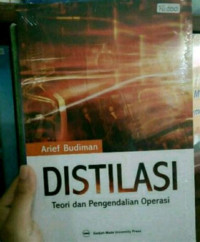 Image of DISTILASI (TEORI DAN PENGENDALIAN OPERASI)