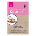 FORMULASI & TEKNOLOGI KOSMETIK Vol. 2