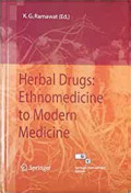 Herbal Drugs : Ethnomedicine to Modern Medicine
