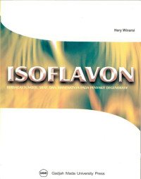 Image of ISOFLAVON (Berbagai Sumber, Sifat,  dan Manfaat Pada Penyakit Degeneratif)