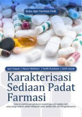 KARAKTERISASI SEDIAAN PADAT FARMASI