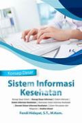 Konsep Dasar Sistem Informasi Kesehatan