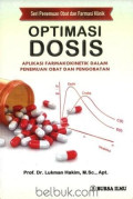 OPTIMASI DOSIS (APLIKASI FARMAKOKINETIK DALAM PENEMUAN OBAT DAN PENGOBATAN)