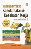 PANDUAN PRAKTIS KESELAMATAN DAN KESEHATAN KERJA UNTK INDUSTRI