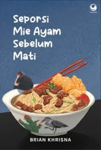 Image of SEPROSI MIE AYAM SEBELUM MATI