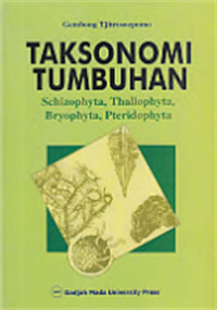 Image of Taksonomi Tumbuhan : Schizophyta, Thallophyta, Bryophita, Pteridophyta